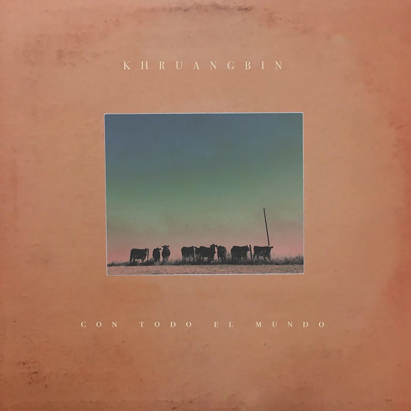 Khruangbin - Con Todo El Mundo (2nd-Hand)