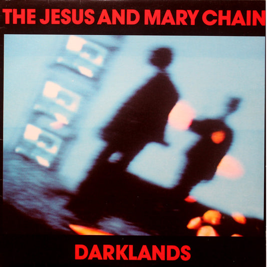 The Jesus and Mary Chain - Darklands (2nd Hand)