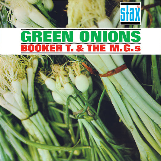 Booker T & The M.Gs - Green Onions