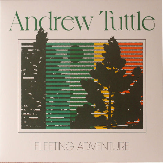 Andrew Tuttle - Fleeting Adventure