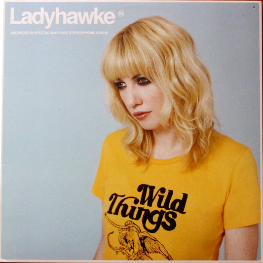 Ladyhawke - Wild Things (2nd Hand)