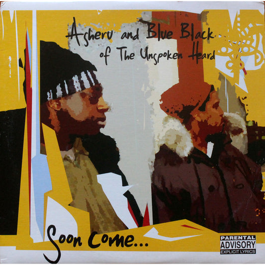 Asheru & Blue Black of The Unspoken Heard - Soon Come (2nd Hand)