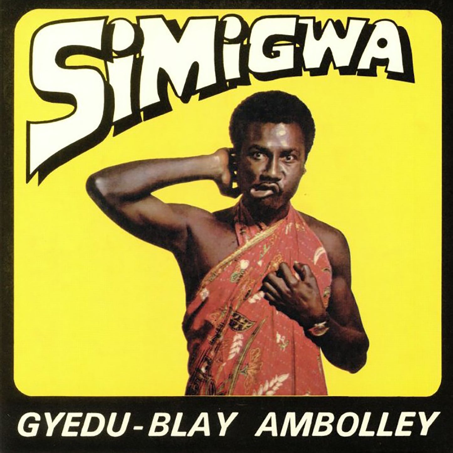 Gyedu-Blay Ambolley - Simigwa