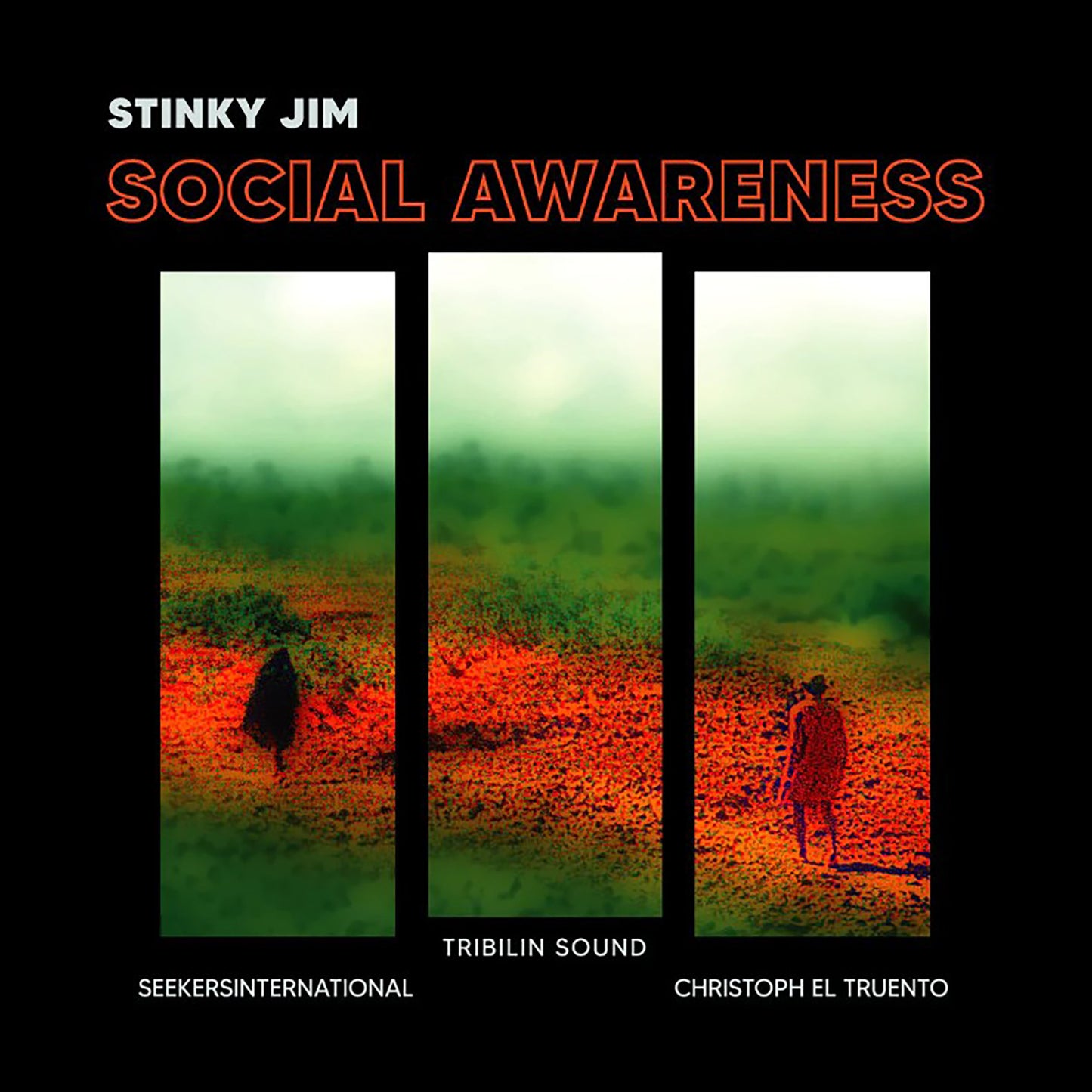 Stinky Jim - Social Awareness 12"