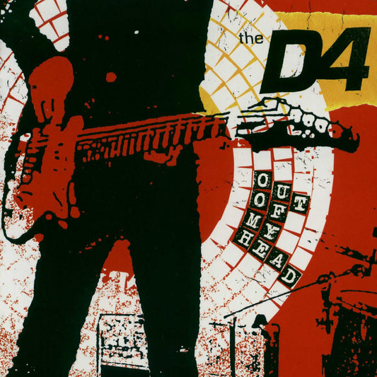 The D4 - Out Of My Head (Reissue)