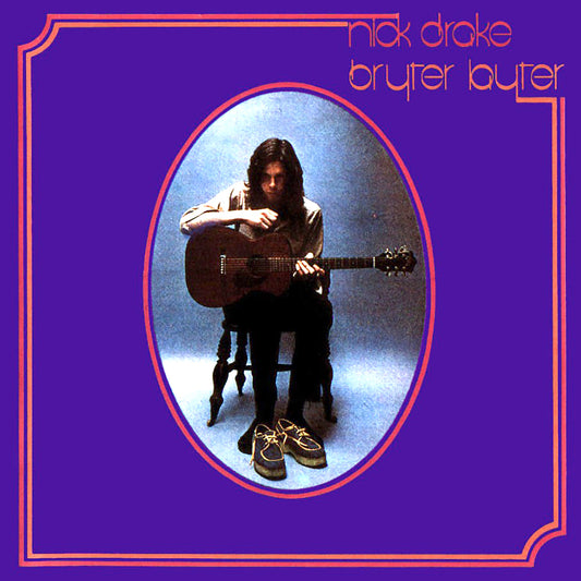 Nick Drake - Bryter Layter