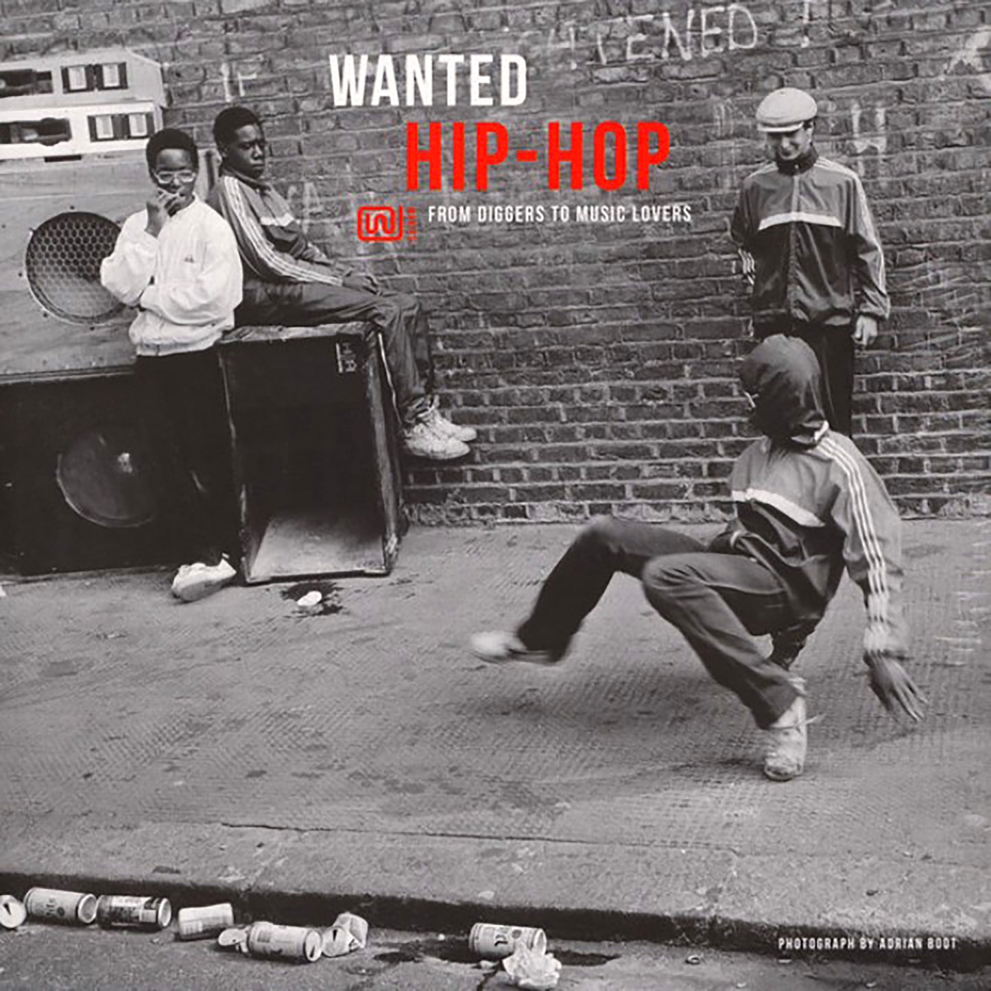 Various Artists: Wanted - Hip Hop (From Diggers to Music Lovers)