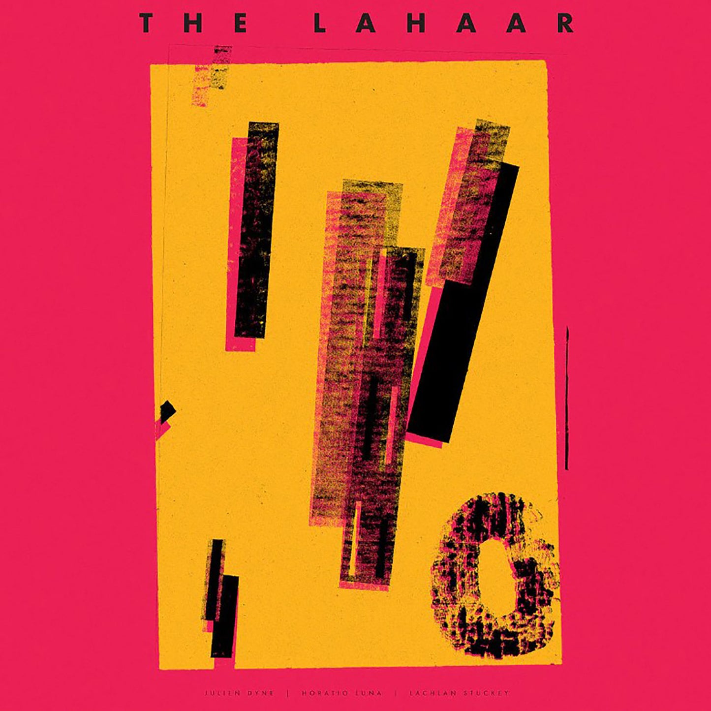 The Lahaar - The Lahaar