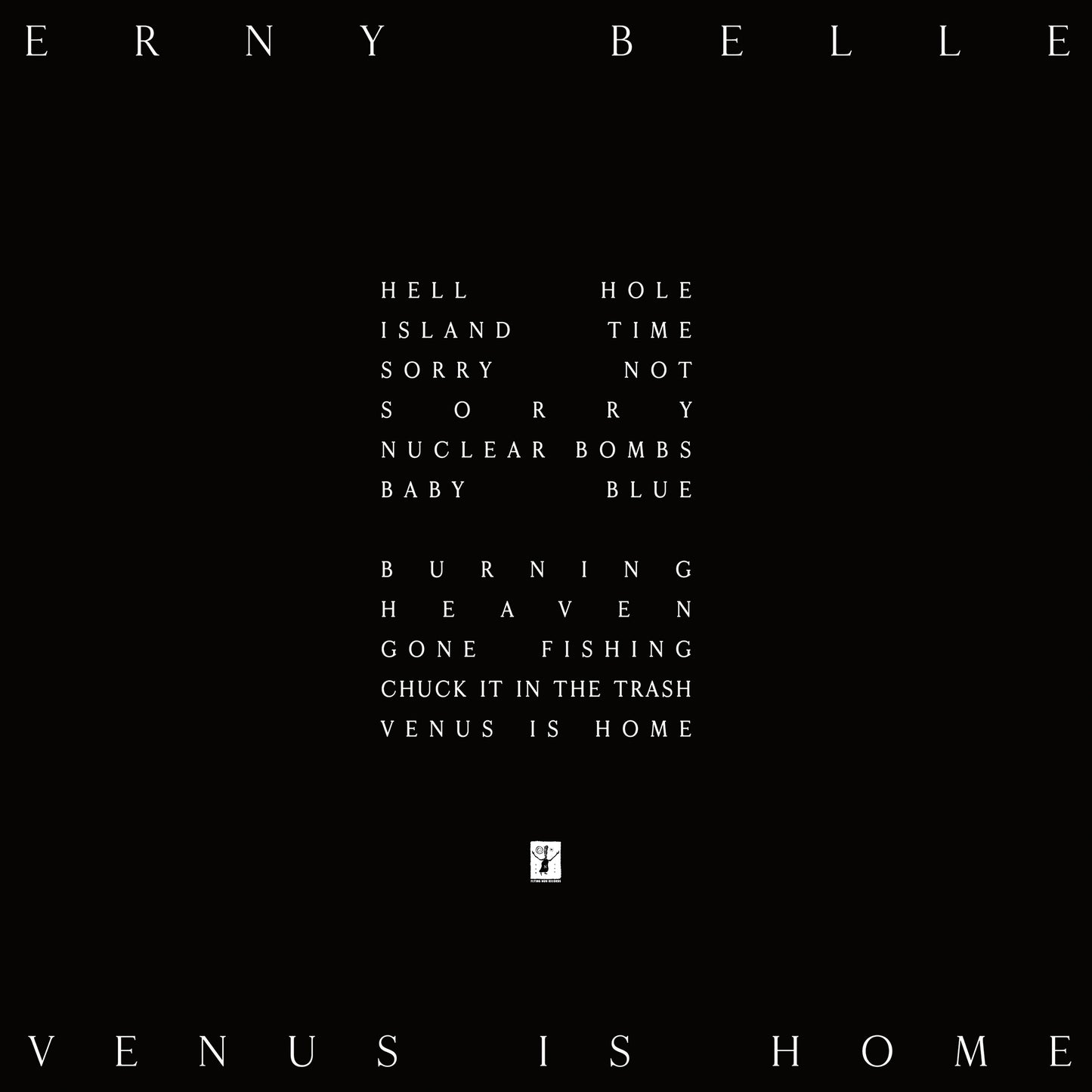 Erny Belle - Venus Is Home