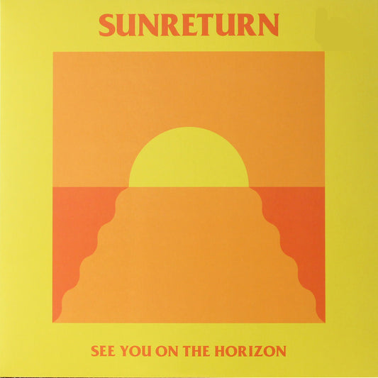 Various Artists - SUNRETURN - See You On The Horizon